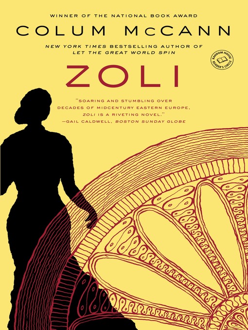 Title details for Zoli by Colum McCann - Wait list